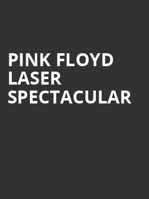 Pink Floyd Laser Spectacular Poster
