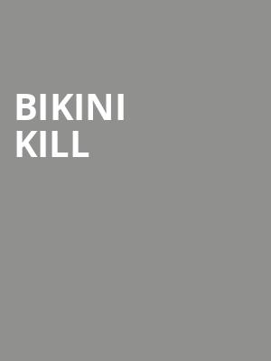 Bikini Kill, Lowbrow Palace, El Paso