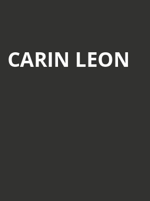 Carin Leon, Don Haskins Center, El Paso