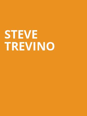 Steve Trevino, UTEP Magoffin Auditorium, El Paso