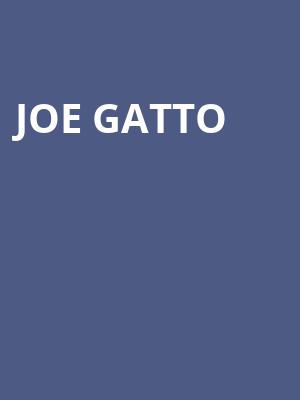 Joe Gatto, Abraham Chavez Theatre, El Paso