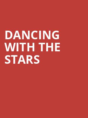 Dancing With the Stars, Abraham Chavez Theatre, El Paso