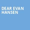 Dear Evan Hansen, Plaza Theatre, El Paso