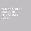 Nutcracker Magic of Christmas Ballet, Plaza Theatre, El Paso